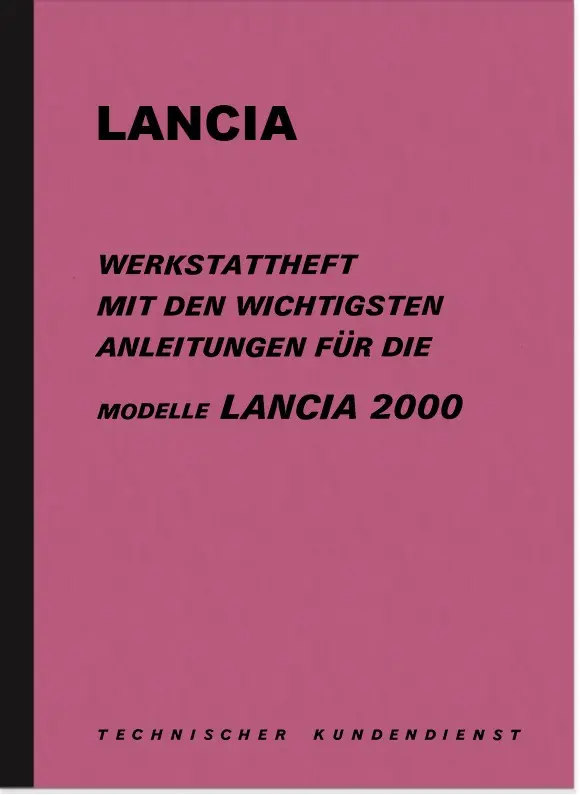 Lancia 2000 Sedan, Coupé and Coupé HF Repair manual Workshop manual