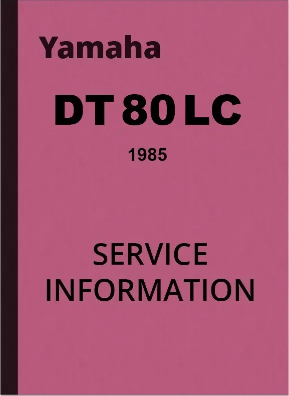 Yamaha DT80LC DT 80 LC Reparaturanleitung Service Informationen