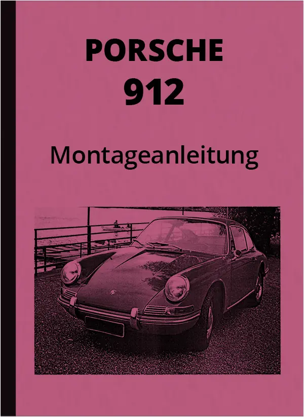 Porsche 912 Reparaturanleitung Werkstatthandbuch