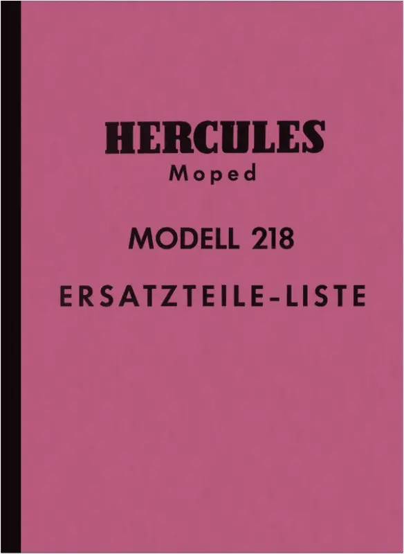 Hercules Model 218 Moped Spare Parts List Spare Parts Catalog