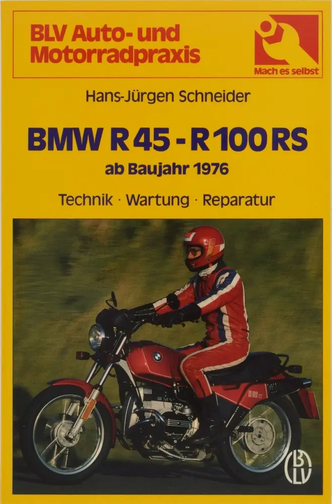 BMW R45 - R100 RS ab 1976 Technik Wartung Reparaturanleitung R80 GS, R65