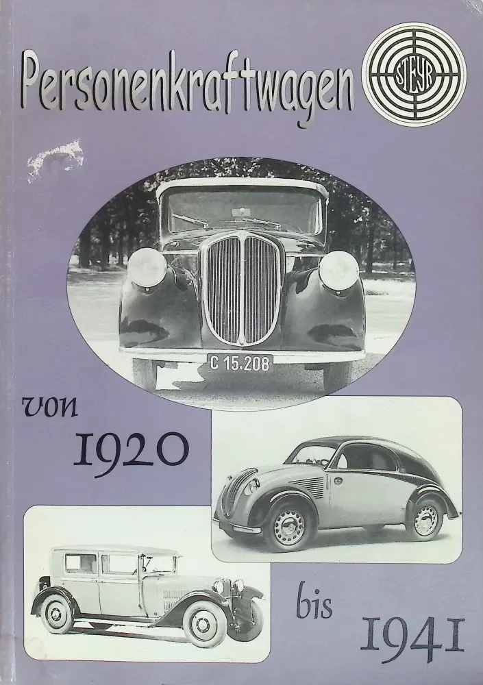 Steyr Personenkraftwagen von 1920 bis 1941