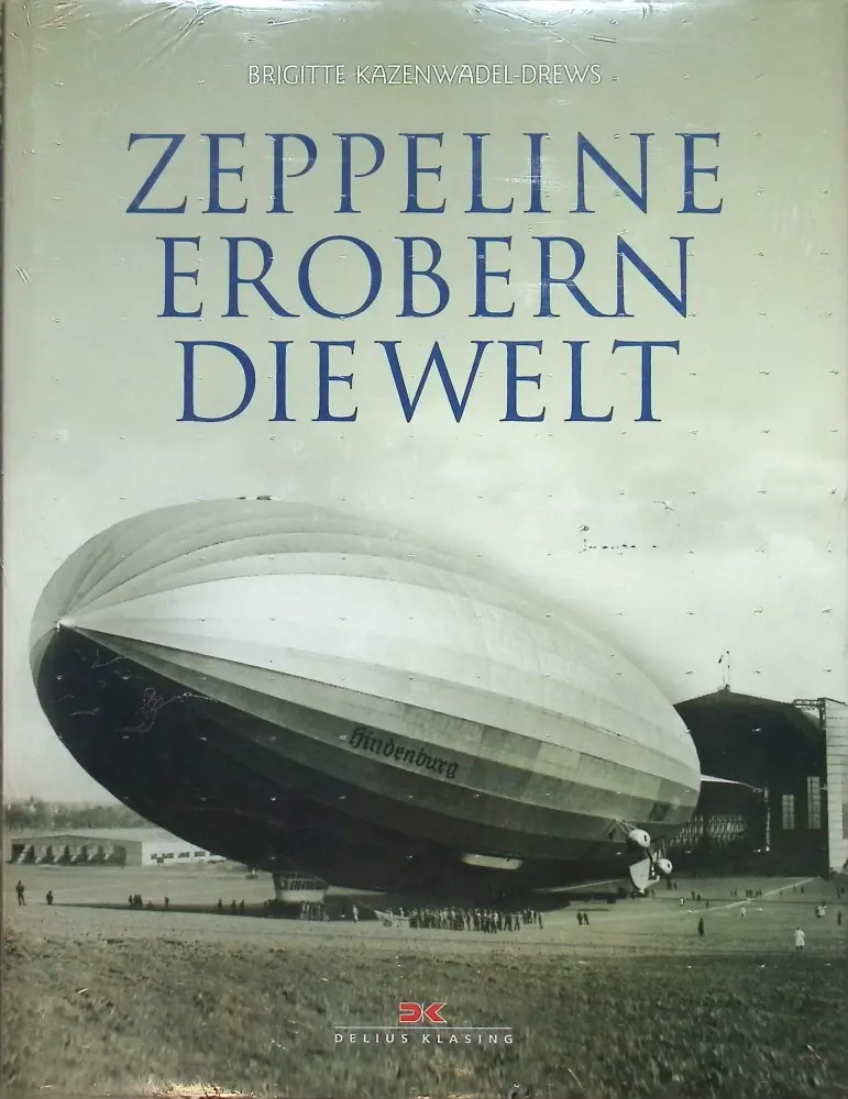 Zeppeline erobern die Welt