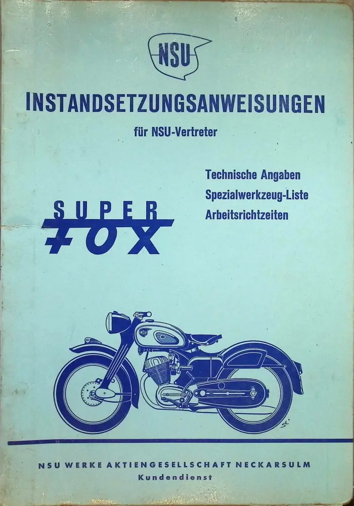 NSU Superfox Instandsetzungsanweisungen Original Reparaturanleitung