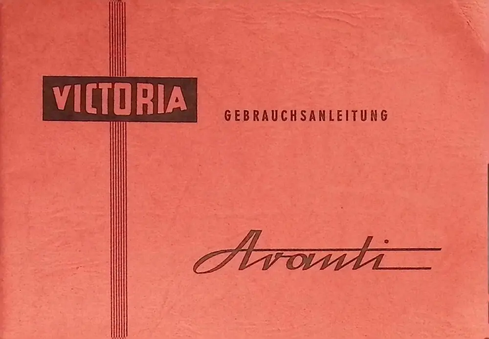 Victoria Avanti SM 52 Moped Original Gebrauchsanleitung Bedienungsanleitung