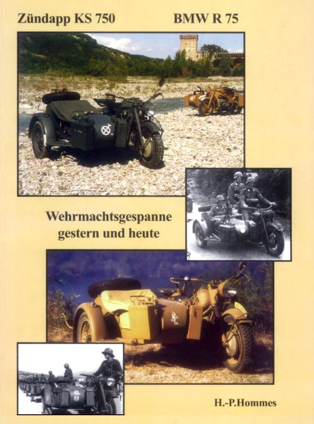 Zündapp KS 750 und BMW R 75: Wehrmachtsgespanne gestern und heute, Hommes