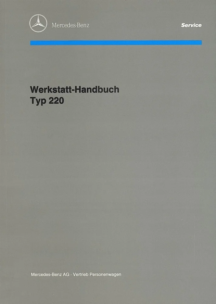 Mercedes-Benz Typ 220, 220 a (W187, W180) Werkstatthandbuch Reparaturanleitung