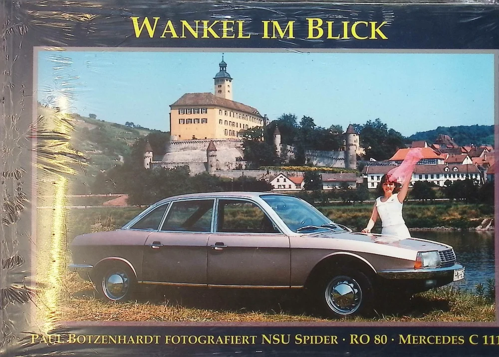 Wankel im Blick: NSU Spider, NSU RO 80 und Mercedes C 111