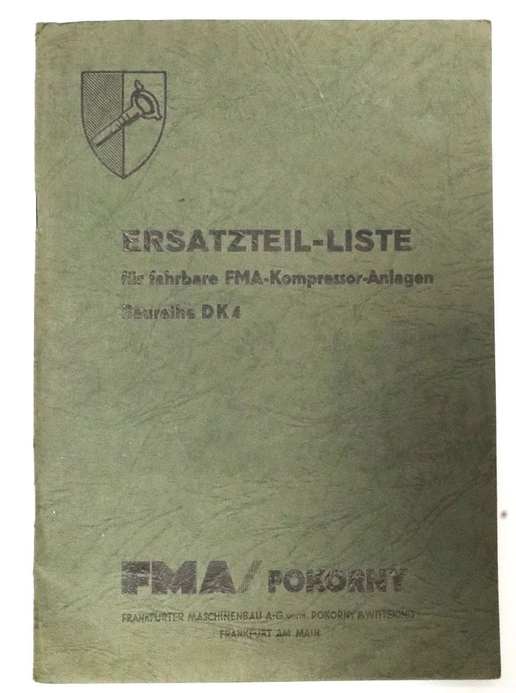 FMA compressor unit DK4/DK4 a/DK4B and DK4E ZD 140/140 a M202A Original spare parts list 1950/1951