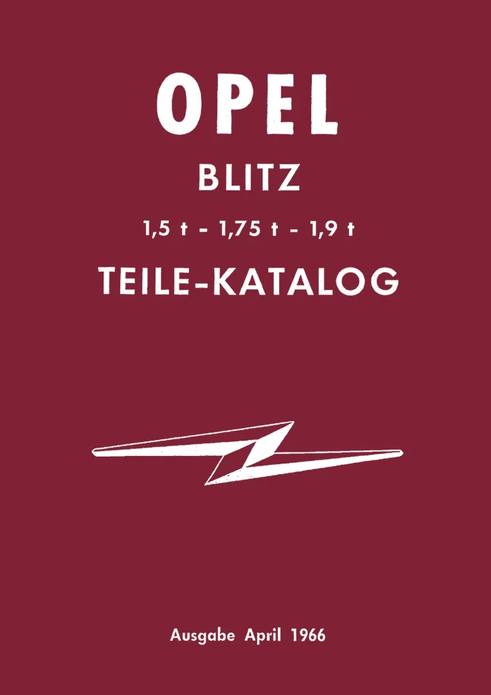Opel Blitz 1.5 1.75 and 1.9 to. Spare parts list catalog